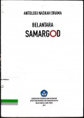 Antologi Naskah Drama: Belantara Samargod