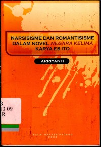 Image of Narsisisme dan romantisme dalam novel negara kelima karya es ito