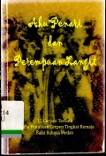 Aku penari dan perempuan langit : 15 cerpen terbaik lomba penulisan cerpen tingkat remaja balai bahasa medan