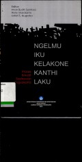 Ngelmu Iku kelakone kanthi laku: proses kreatif sastrawan Yogyakarta