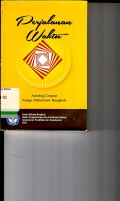 Perjalanan waktu: antologi cerpen karya mahasiswa Bengkulu