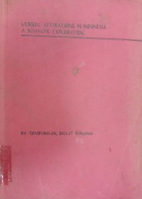 Verbal affixations in Indonesian: A Semantic exploration