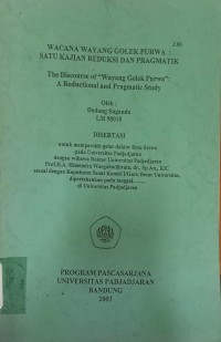 Wacana Wayang Golek Purwa: Satu Kajian Reduksi dan Pragmatik