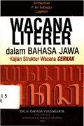 Wacana literer dalam bahasa Jawa: Kajian struktur wacana cerkak