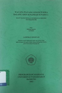 Wacana wayang golek purwa dalang Asep Sunandar Sunarya: Suatu kajian dengan pendekatan reduksi dan pragmatik
