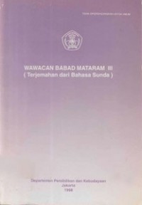 Wawacan babad mataram III (terjemahan dari bahasa sunda)