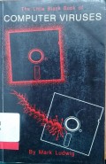 The little black book of computer viruses
