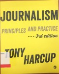 Journalisme principples and practice : 3rd edition