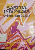 Sastra indonesia terlibat atau tidak