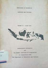 Workpapers in Indonesian Languages and Cultures Volume 10