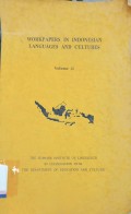 Workpapers in Indonesian Languages and Cultures Volume 12
