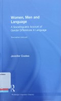 Women, man and language: a sociolinguistic account of gender differences in language