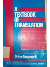 A Textbook of Translation