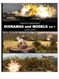 A Tutorial for making military dioramas and models, vol.1