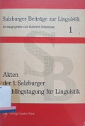 Akten der l.salzburger fruhlingstagung fur linguistik 1
