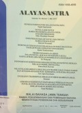 Alayasastra: Jurnal Ilmiah Kesusastraan, Volume 13, Nomor 1, Mei 2017