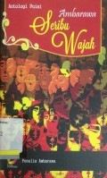 Ambara seribu wajah: antologi puisi