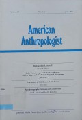 American anthropologist Vol. 87 Number 2 1985