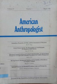 American anthropologist Vol. 87 Number 1 1985