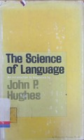 The Science of language: an Introduction to Linguistics