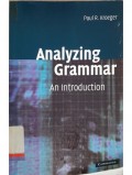 Analyzing Grammar: an introduction