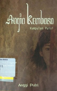 Kumpulan Puisi: Angin Kembara