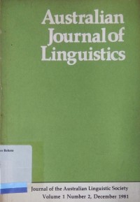 Australian Journal of Linguistics, Volume 1 Number 2, December 1981