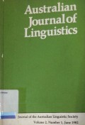 Australian Journal of Linguistics, Volume 2, Number 1, June 1982