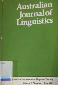 Australian Journal of Linguistics, Volume 2, Number 1, June 1982