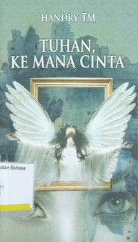 Tuhan, ke mana cinta