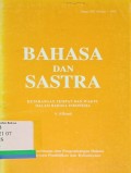 Bahasa dan Sastra: Keterangan Tempat dan Waktu dalam Bahasa Indonesia Tahun XIV Nomor 1 1996