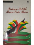 Bahasa Politik Pasca Orde Baru