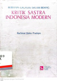 Beberapa gagasan dalam bidang kritik sastra indonesia modern