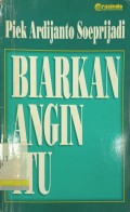 Biarkan angin itu