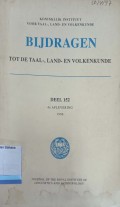 Bijdragen Tot De Taal, Land-En Volkenkunde Deel 152 4e Alevering