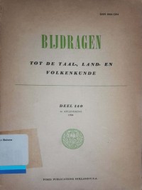 Bijdragen tot de Taal-, Land-en Volkenkunde Deel 140, 4e Aflevering 1984