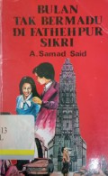 Bulan tak bermadu di fathehpur sikri