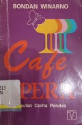 Cafe opera: Kumpulan cerita pendek