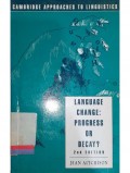 Language change: Progress or decay?