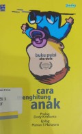 Cara menghitung anak: buku puisi abu wafa