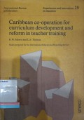 Caribbean co-operation for Curriculum Development and Reform in Teacher Training