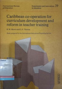 Caribbean co-operation for Curriculum Development and Reform in Teacher Training