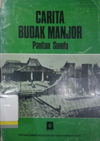 Carita budak manjor: Pantun Sunda