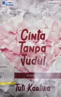 Cinta, tanpa judul : sebuah antlogi puisi Tuti Kartika