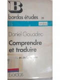 Comprendre et traduire; techniques de la version