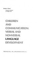 Children and communication : Verbal and nonverbal language development