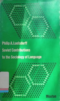 Soviet contributions to the sociology of language