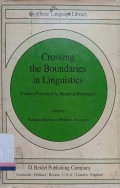 Crossing the boundaries in linguistics : Studies presented to manfred bierwisch