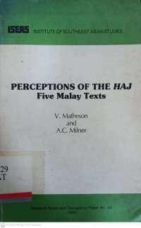 Perceptions of the haj : Five malay texts