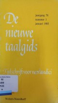 De nieuwe taalgids: tijdschrift voor neerlandici jaargang 78, nummer 1, januari 1985